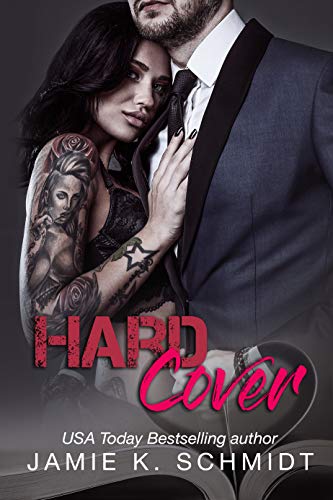 Hard Cover (Billionaires Behaving Badly Book 2)