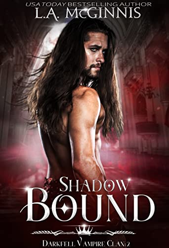 Shadow Bound (The Darkfell Vampire Clan Book 2)