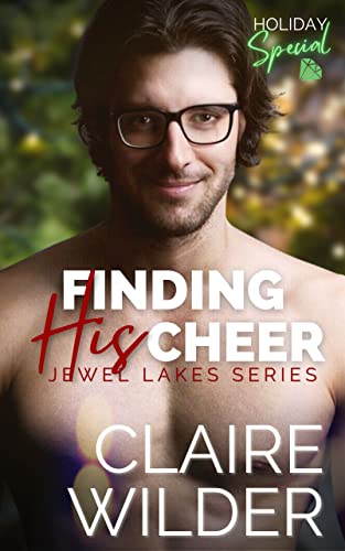Finding His Cheer (Jewel Lakes Series)