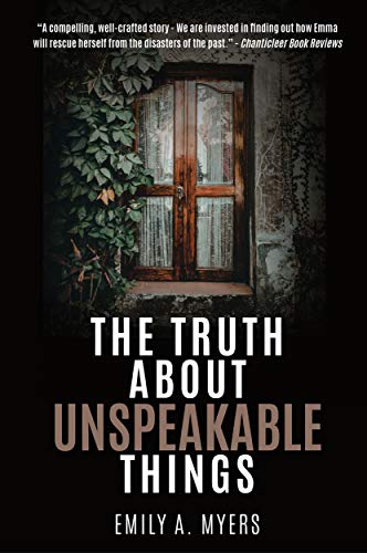 The Truth About Unspeakable Things