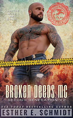 Broken Deeds MC: Second Generation (Book 2)