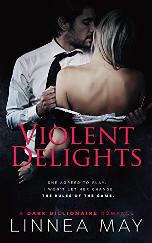 Violent Delights (Violent Series Book 1)