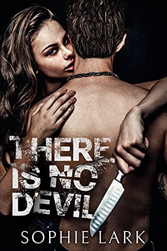There Is No Devil (Sinners Duet Book 2)