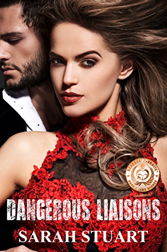 Dangerous Liaisons (Royal Command Family Saga Book 1)