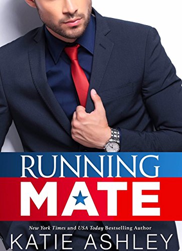 Running Mate (Running Mate Series Book 1)