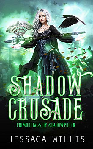 Shadow Crusade (Shadowthorn Book 1)