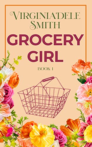 Grocery Girl (Green Hills Book 1)