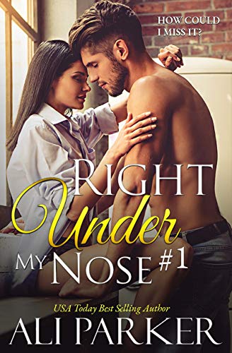 Right Under My Nose (Book 1)