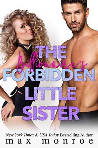 The Billionaire’s Forbidden Little Sister (Billionaire Collection Book 4)