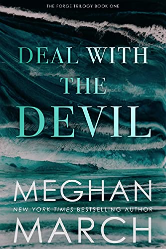Deal with the Devil (Forge Trilogy Book 1)