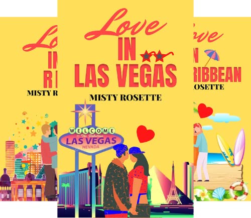 Love in Las Vegas (Love and Travel Series Book 1)