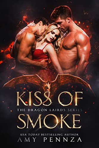 Kiss of Smoke (The Dragon Lairds Series Book 1)