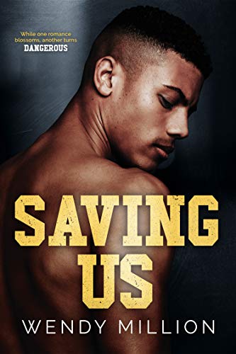 Saving Us (Northern University Book 1)