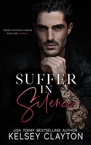 Suffer in Silence (Malvagio Mafia Duet Book 1)