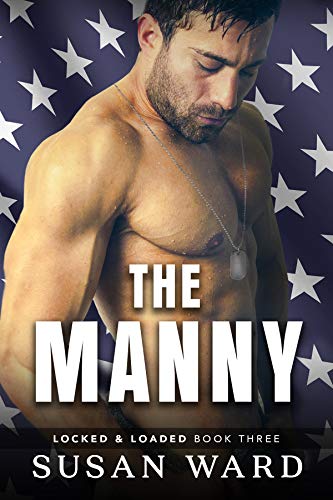 The Manny (Locked & Loaded Series Book 1)