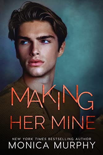 Making Her Mine (The Callahans Book 6)