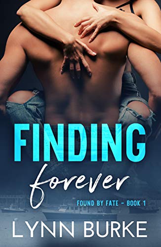 Finding Forever (Found by Fate Book 1)