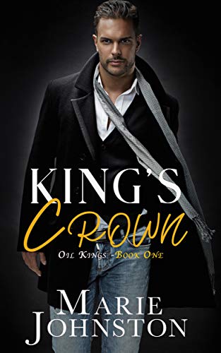 King’s Crown (Oil Kings Book 1)