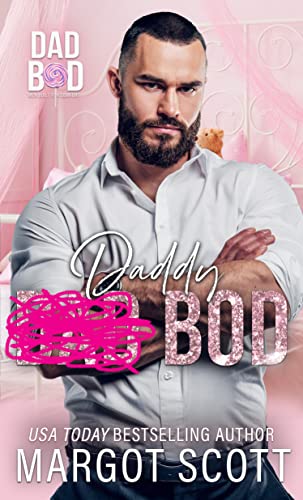 Daddy Bod (Dad Bod Series)