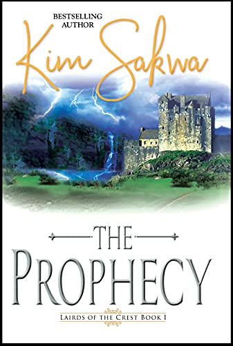 The Prophecy (Lairds of the Crest Book 1)