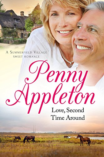 Love, Second Time Around (Summerfield Village Book 1)
