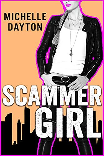 Scammer Girl (Tech-nically Love Book 2)