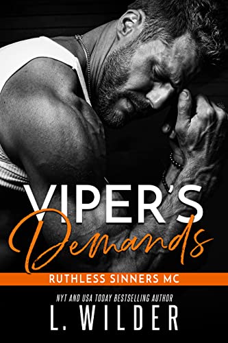 Viper’s Demands (Ruthless Sinners MC)