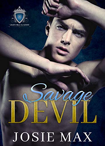 Savage Devil (Green Hills Academy Trilogy Book 1)