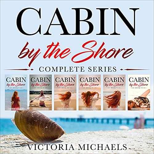 Cabin by the Shore (Complete Series)