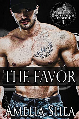 The Favor (Ghosttown Riders Book 1)