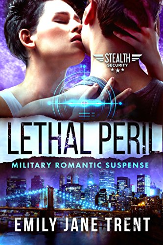 Lethal Peril (Stealth Security Book 2)