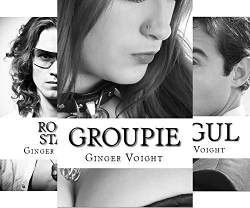 Groupie (Book 1)