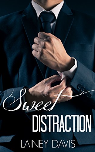 Sweet Distraction (Stag Brothers Book 1)