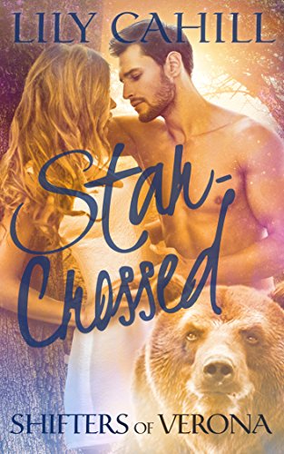 Star-Crossed (Shifters of Verona Book 1)