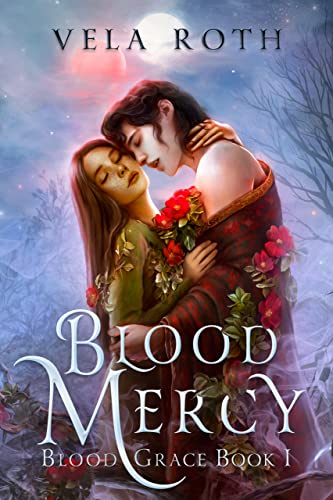 Blood Mercy (Blood Grace Book 1)