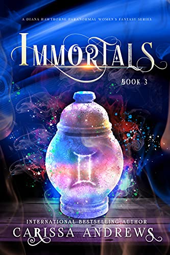 Immortals (A Diana Hawthorne Supernatural Mystery Book 3)
