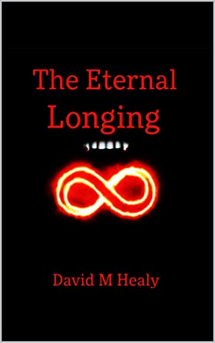 The Eternal Longing (The Eternal Saga Book 1)