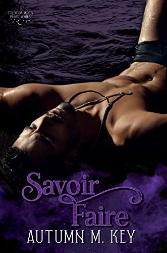 Savoir Faire (Crescent Moon Phayed Book 4)