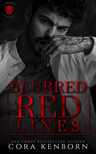 Blurred Red Lines (Carrera Cartel Book 1)