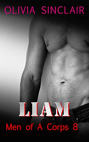Liam (Men of A Corps Book 8)