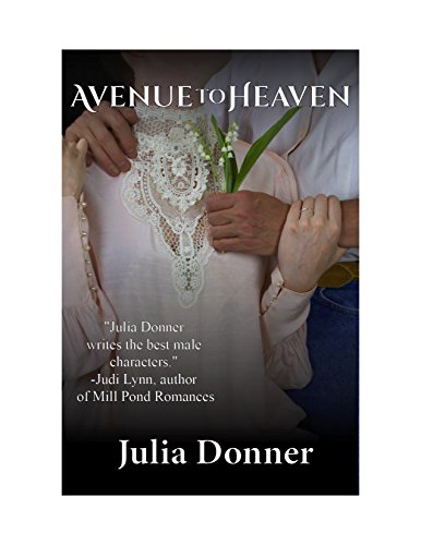 Avenue to Heaven (Westward Bound Series Book 1)