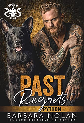 Past Regrets (Serpents MC Las Vegas Book 5)