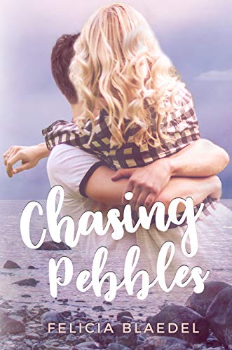 Chasing Pebbles (Without Filter Book 1)