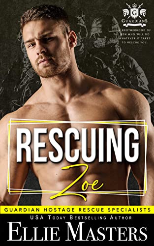 Rescuing Zoe (Guardian Hostage Rescue Specialists)