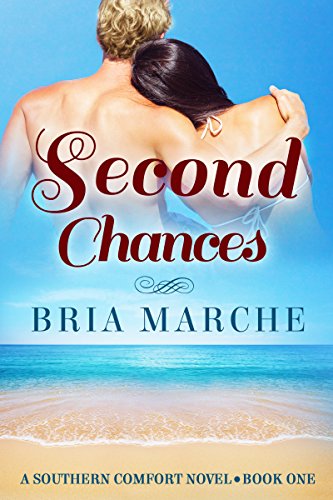 Second Chances (Southern Comfort Series Book 1)
