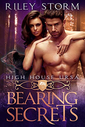 Bearing Secrets (High House Ursa Book 1)
