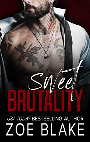 Sweet Brutality (Ruthless Obsession Book 4)