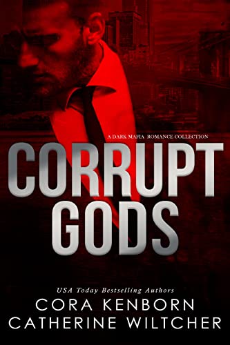 Corrupt Gods (Corrupt Gods Duet)