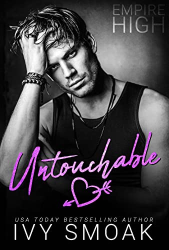 Untouchable (Empire High Book 1)