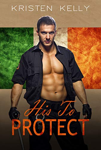 His To Protect (The Man in Uniform Series Book 2)
